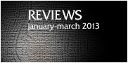 Reviews Jan-Mar 2013