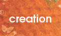 creation