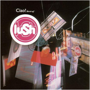 Lush - Ciao